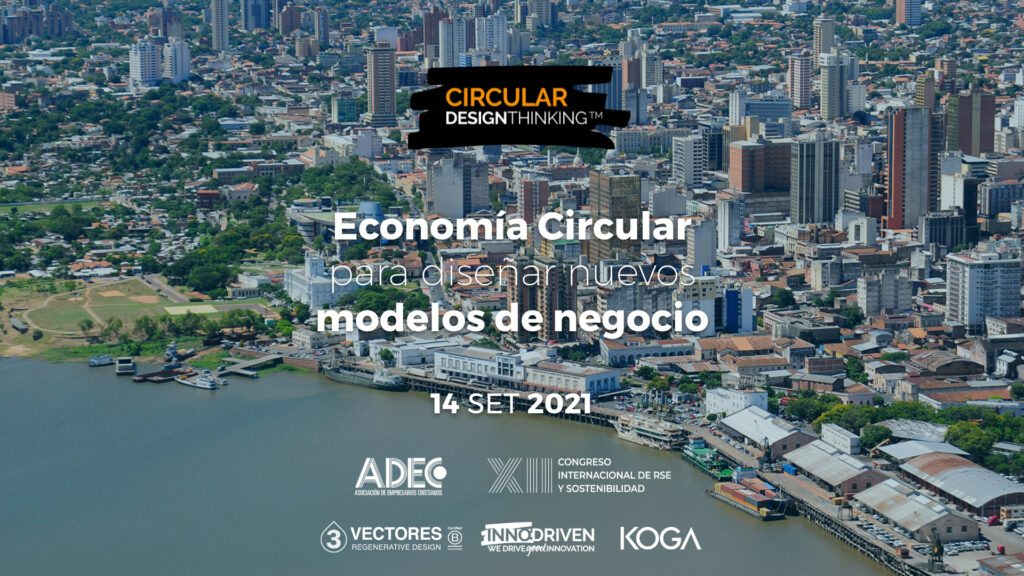 Workshop Diseño de Modelos de Negocios Circulares en Paraguay - Online