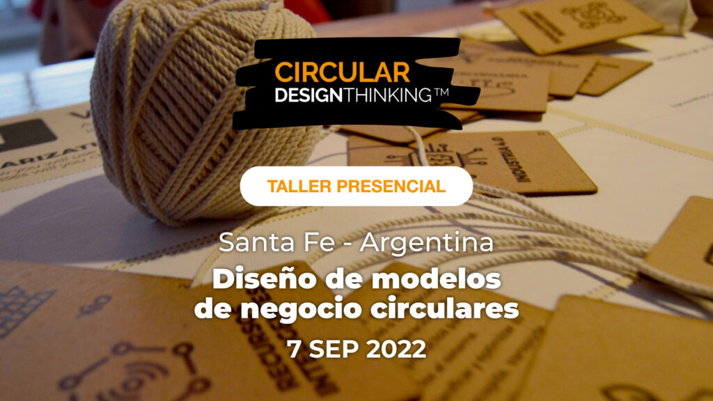 Taller presencial: Circular Design Thinking en Argentina